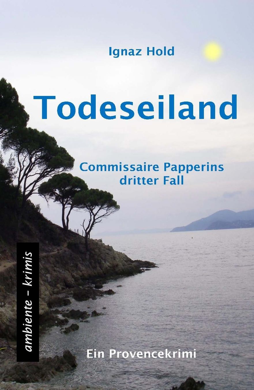 Libri: Hold Ignaz - Todeseiland / Krimi – Usato da Schaffhausen venduto da buecherlaus-thriller