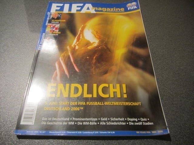 Revues & Magazines: FIFA Magazin Nr. 6/7 Juni/Juli 2006 – D'occasion à Zürich par Motzkuh