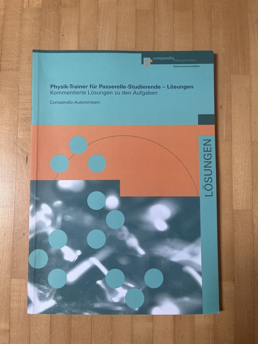 Bücher: Physik Trainer Passerelle Studierende + Lösungsbuch – Neu (gemäss Beschreibung) aus Henggart von aleessiaa.ju 1