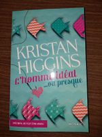 L'Homme idéal... ou presque Livre de Kristan Higgins