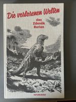 Die verlorenen Welten des Zdenek Burian Naturkunden
