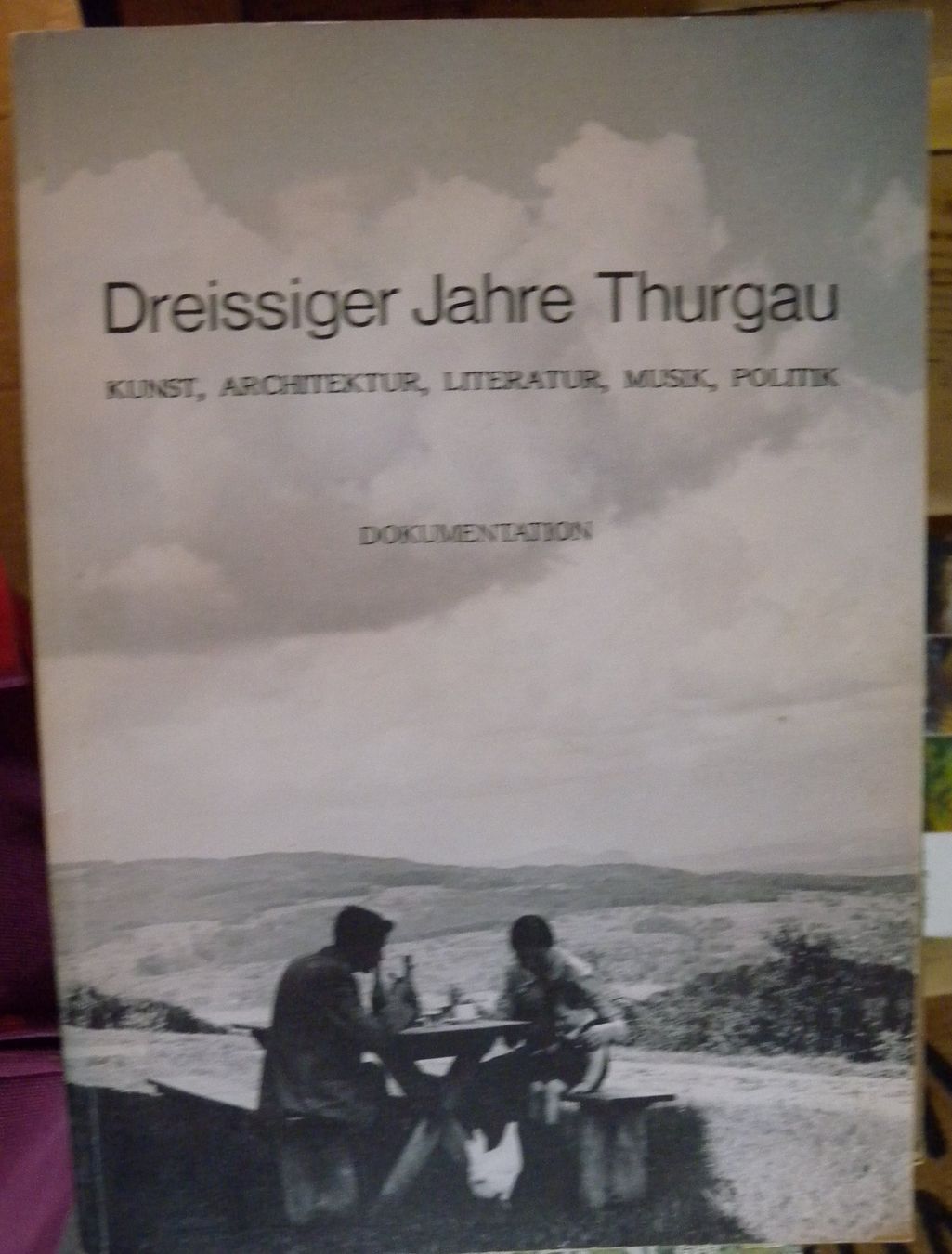 Libri: Dreissiger Jahre Thurgau - Dokumentation – Usato da Hauenstein venduto da davia72