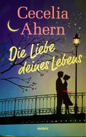 DIE LIEBE DEINES LEBENS - CECELIA AHERN - BROSCHIERT
