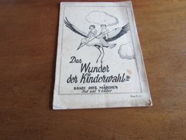 Das Wunder der Kinderwahl - Knabe oder Mädchen       (Nr.14)