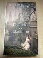 Marie Bernadette Dupuy - L orpheline de Manhattan