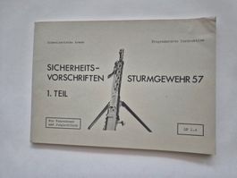 Sicherheitsvorschriften Sturm-Gewehr 57 1. Teil