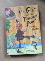 Mr Gum and the Dancing Bear by Andy Stanton - funny book