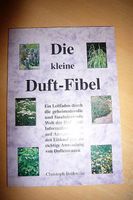 Die kleine Duft-Fibel