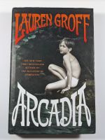 Arcadia by Lauren Groff