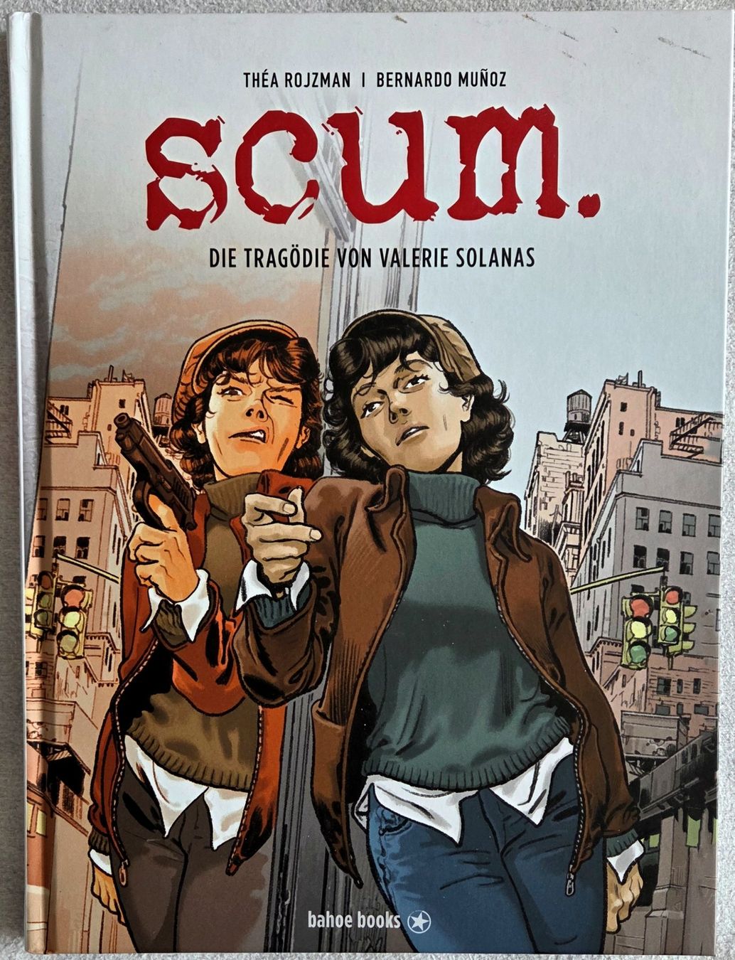 Fumetti: Théa Rojzman / Bernardo Muñoz - scum. - Comic – Nuovo (secondo la descrizione) da Reinach BL venduto da solidsenders