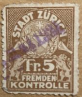 Fiskalmarke Stadt Zürich Fremden- Kontrolle
