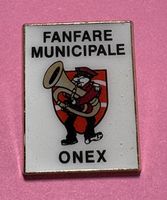 Alte Anstecknadel / Pin - Fanfare Municipale Onex!