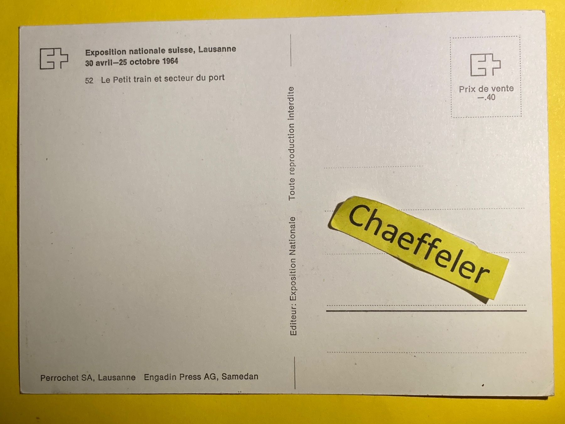 Cartoline postali: Exposition nationale suisse, Lausanne 1964 – Usato da Zürich venduto da Chaeffeler 1