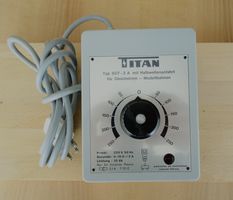 Titan Transformator Typ 807 2A mit Halbwellenanfahrt DC.