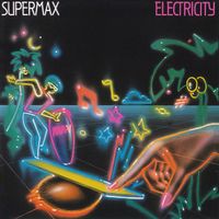 SUPERMAX/"Electricity"(1983)/CD/ original Erstausgabe/RAR!