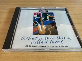 Various – What Is This Thing Called Love?