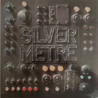 SILVER METRE - SILVER METRE
