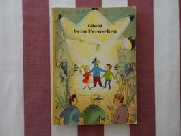 Globi beim Fernsehen - 1. Auflage 1961 - G434