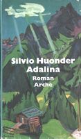 Huonder Silvio - Adalina (geb) / Roman