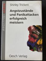 Angstzustände und Panikattacken erfolgreich meistern