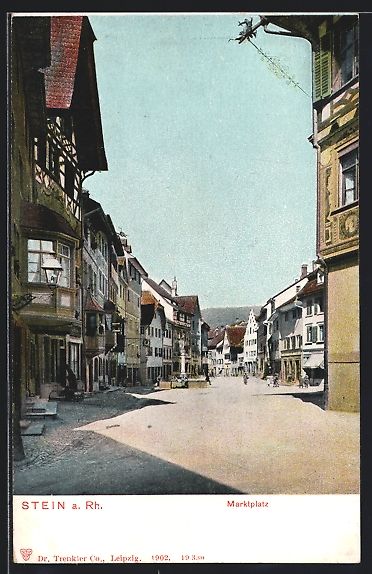 Ansichtskarten: AK Stein a. Rh., Marktplatz – Gebraucht aus Berlin von bartko-reher