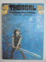 Thorgal " 7) L'enfant des étoiles " E.O 1984 cotée 50 - 75 E