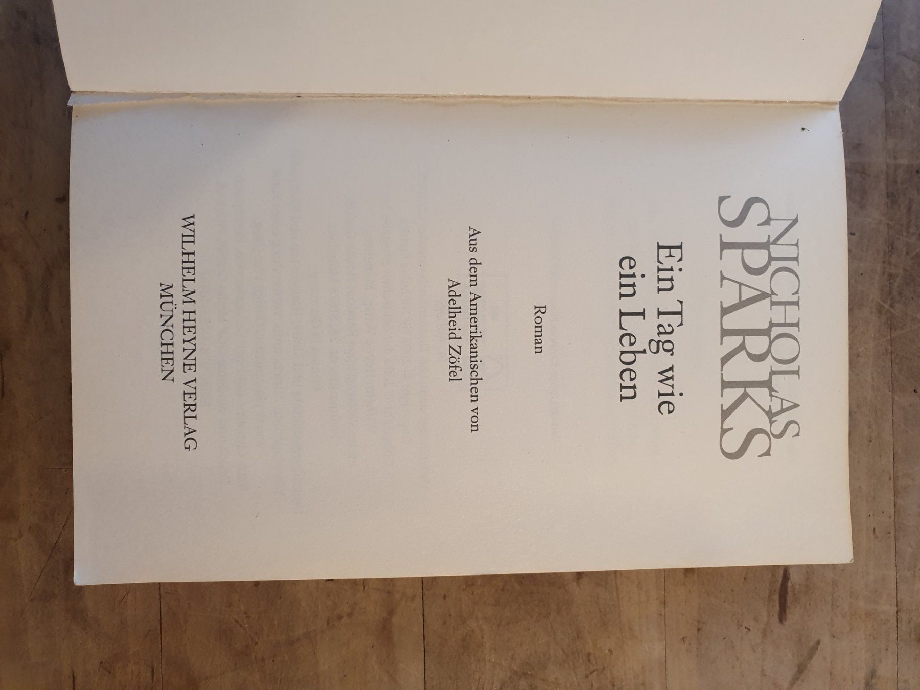 Libri: Ein Tag wie ein Leben Nicholas Sparks Heyne – Usato da Zürich venduto da loosebone 1