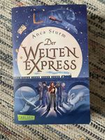 der Weltenexpress von Anca Sturm