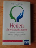 Heilen ohne Medikamente. Andreas Winter. Buch