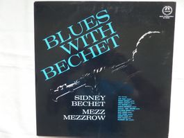 Sidney Bechet / Mezz Mezzrow - Blues With Bechet - 2 X LPs