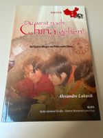 Buch Du wirst nach China gehen! Alexandre Lukasik