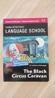 Language School - The Black Circus Caravan
