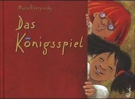 Das Königsspiel von Blazejovsky, Maria,  vergriffen