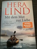 Hera Lind - Mit dem Mut zur Liebe
