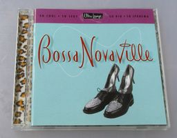 BOSSA NOVAVILLE - Ultra Lounge
