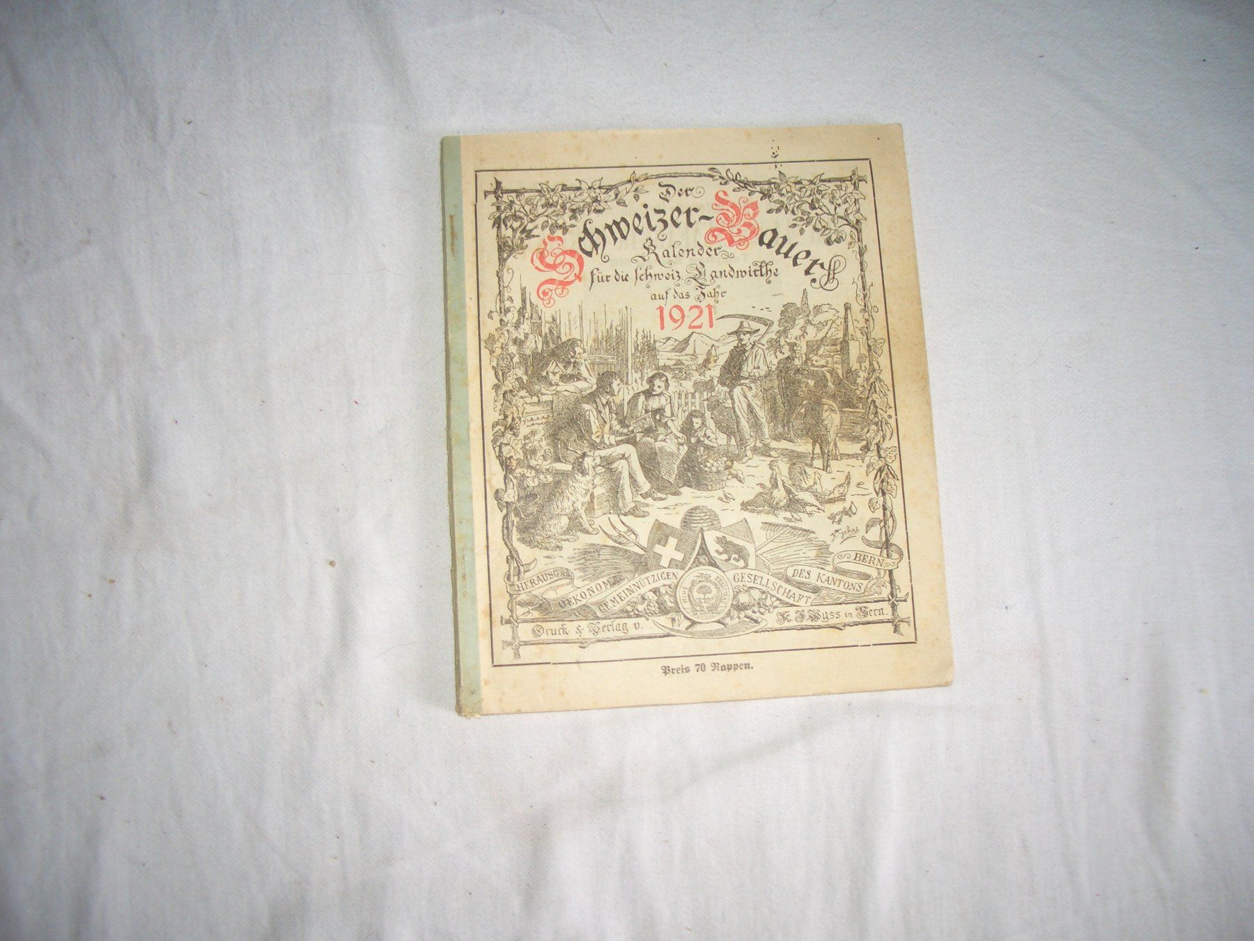Calendari: Schweizer-Bauer Kalender 1921 – Usato da Präz venduto da Eroberto