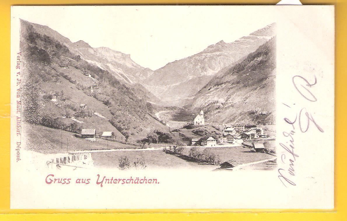 Ansichtskarten: 18.8.1902 Gruss aus Unterschächen/Ortstämpel – Gebraucht aus Zürich von Hagliweg 1