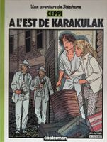 Une aventure de Stéphane - A l'est de Karakulak