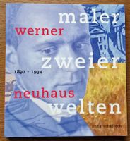 Werner Neuhaus (1897 - 1934)  -  Maler zweier Welten
