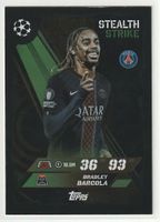 Topps Match Attax UCL 25/26 Bradley Barcola Stealth Strike