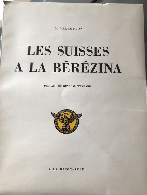 Les Suisses à la Berezina, G. Valloton Kaufen auf Ricardo