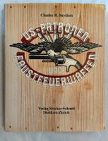US-Patronen und Faustfeuerwaffen / Waffen Buch 1981