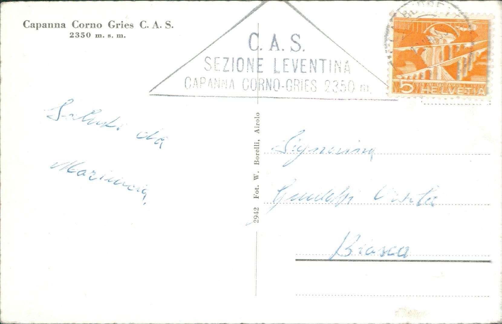 Cartoline postali: Capanna Corno  Leventina – Usato da Biasca venduto da Blenio71 1