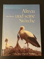 Altreu und seine Störche, Max Bloesch, tolles Buch, Top!