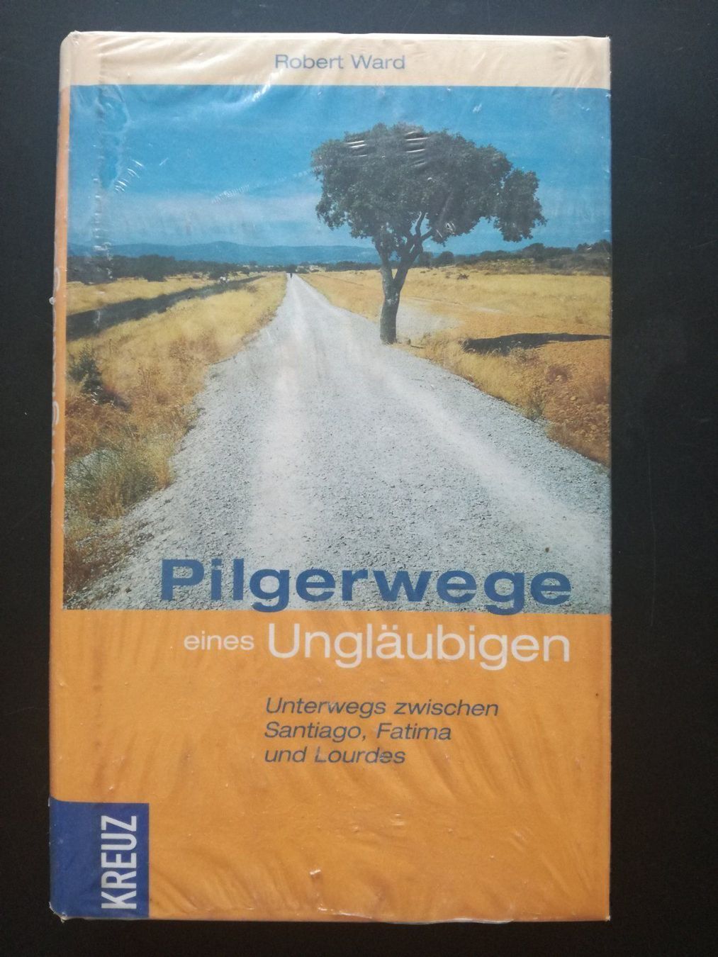 Libri: Robert Ward, Pilgerwege eines Ungläubigen – Nuovo e nell'imballaggio originale da Zürich venduto da Tolima194 3