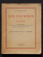 DR.FOREL,LES FOURMIS DE LA SUISSE,1920