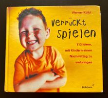 Verrückt spielen
