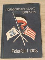 Broschüre Norddeutscher LLoyd Bremen Polarfahrt 1908