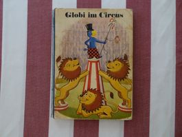 Globi im Circus - 1. Auflage von 1941 - G889