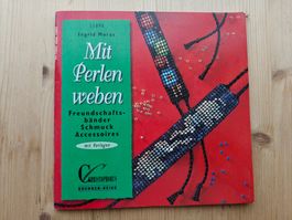 Mit Perlen weben / Freundschaftsbänder .... - Ingrid Moras